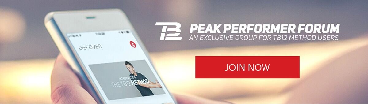 Peak Performer Forum campaign banner — an exclusive group for TB12 Method users
